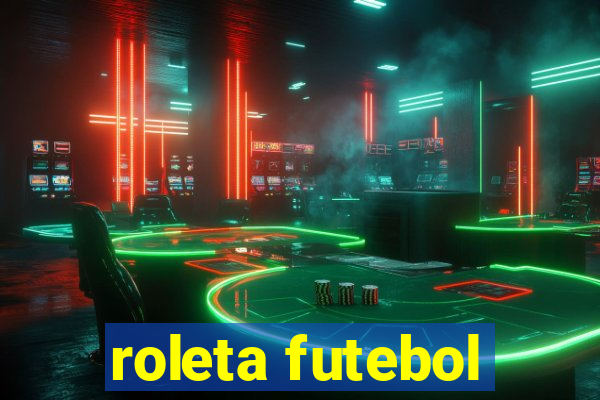 roleta futebol