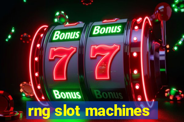 rng slot machines