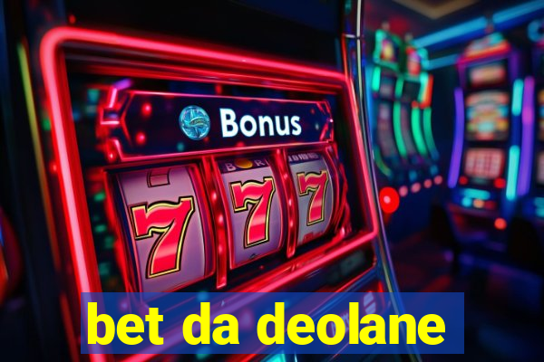 bet da deolane