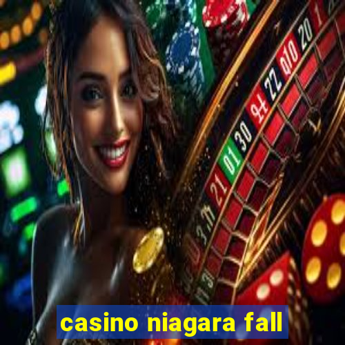 casino niagara fall