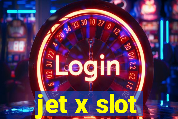 jet x slot