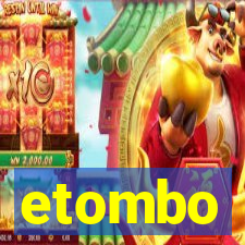 etombo