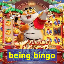 being bingo