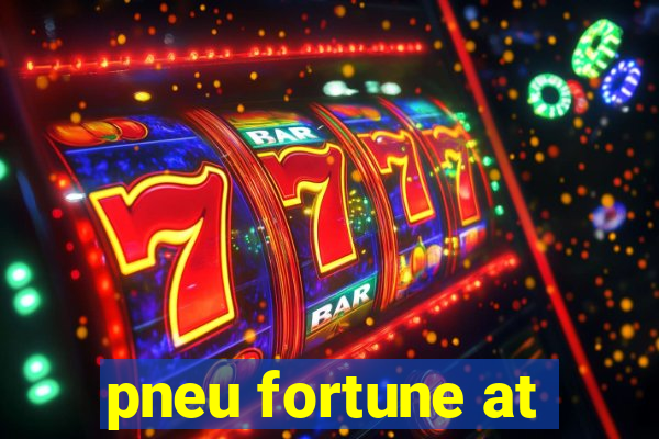 pneu fortune at