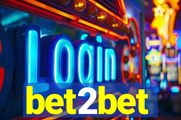 bet2bet