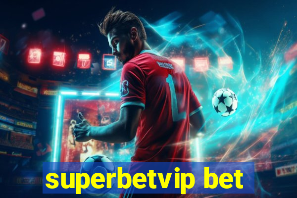 superbetvip bet