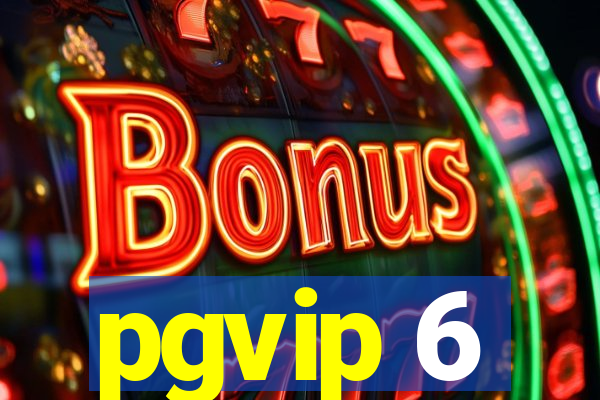 pgvip 6