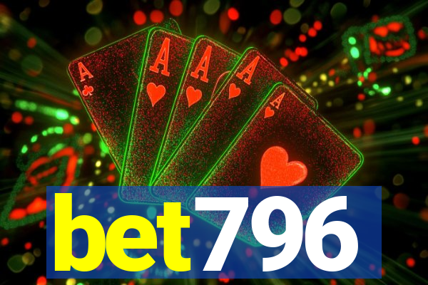 bet796