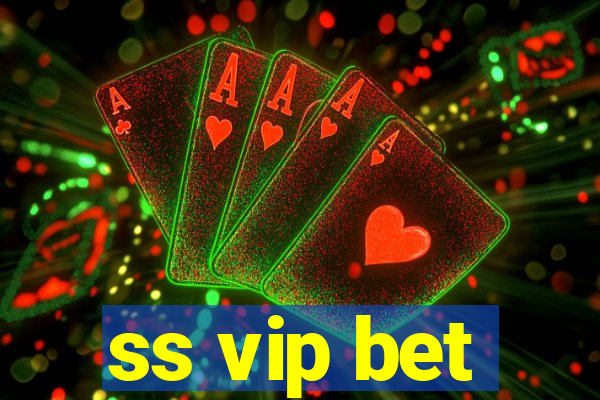 ss vip bet