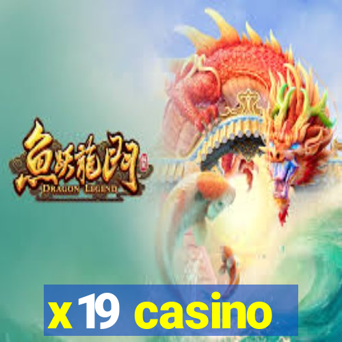 x19 casino