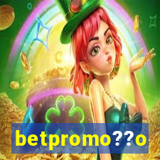 betpromo??o