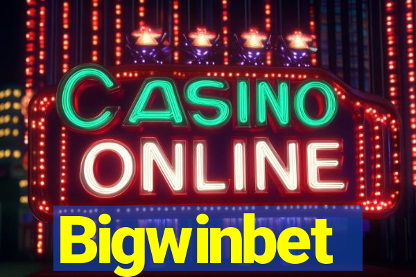 Bigwinbet