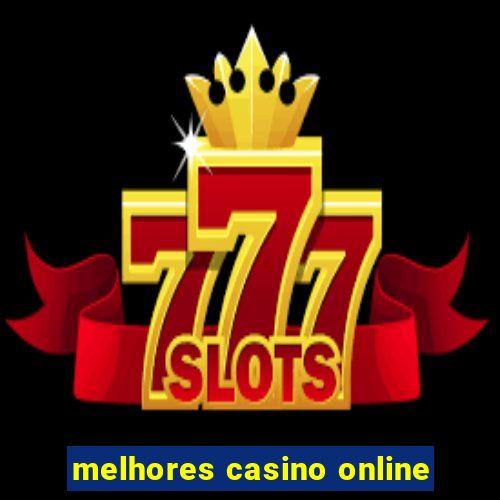 melhores casino online