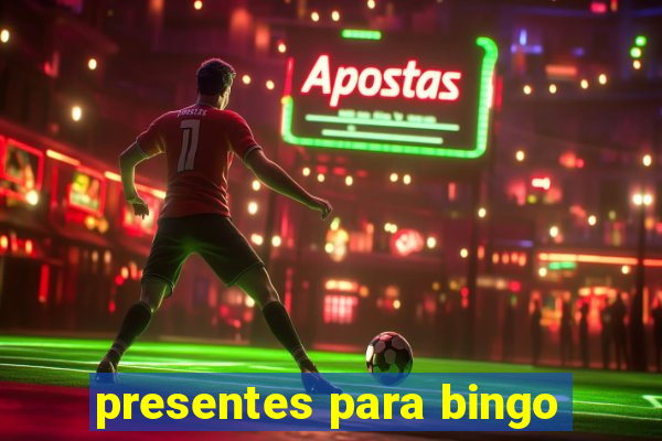 presentes para bingo