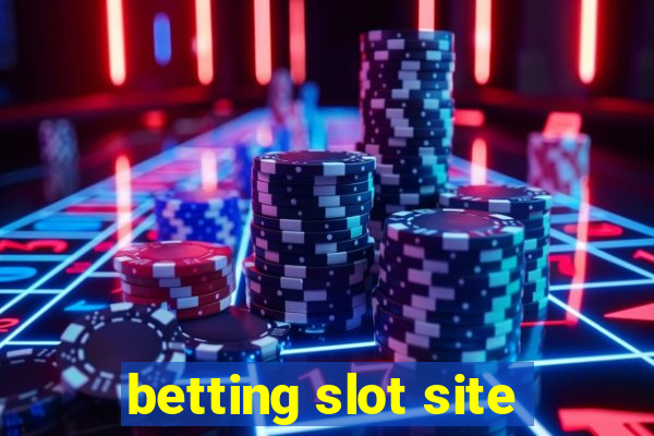 betting slot site