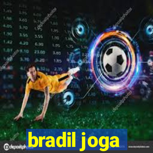 bradil joga