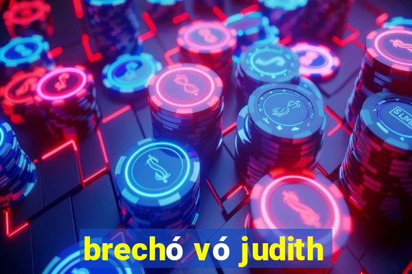 brechó vó judith