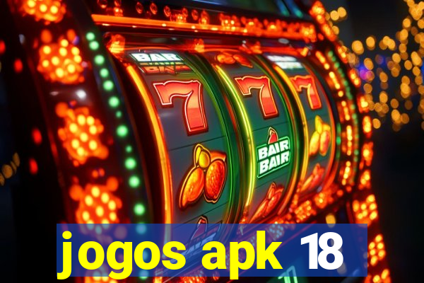 jogos apk 18