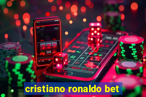 cristiano ronaldo bet