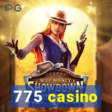 775 casino