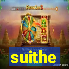 suithe