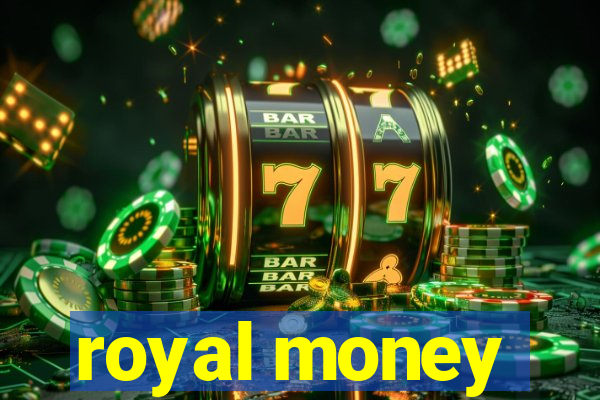 royal money