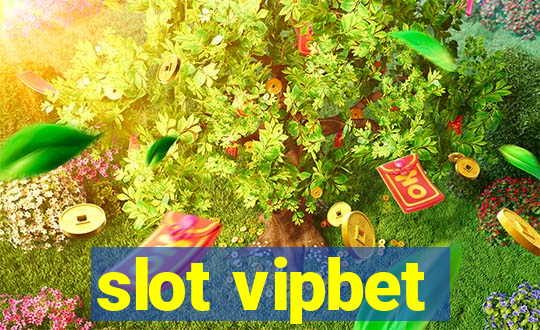 slot vipbet