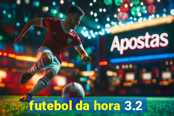 futebol da hora 3.2