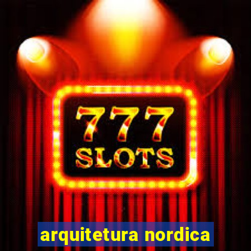 arquitetura nordica