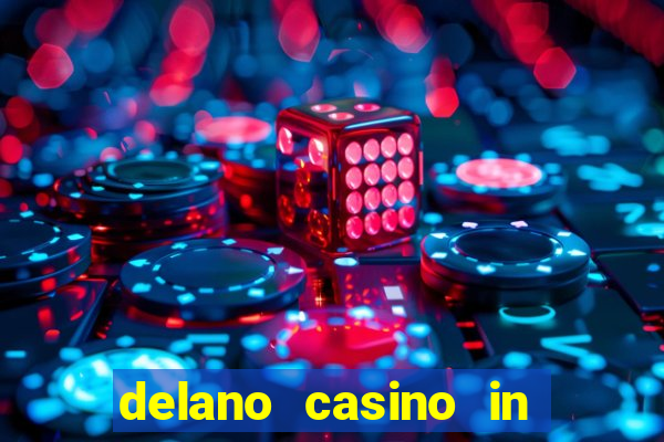 delano casino in las vegas