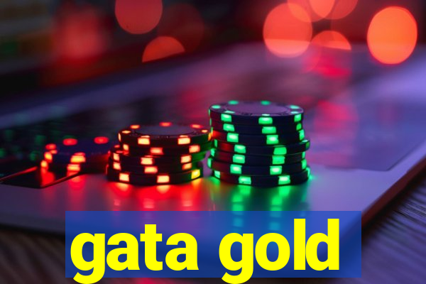 gata gold