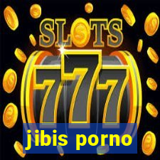 jibis porno