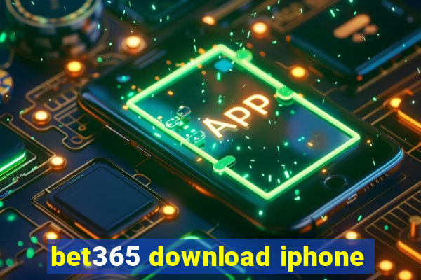 bet365 download iphone