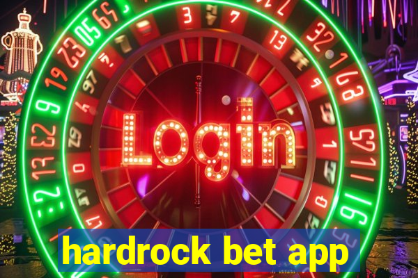 hardrock bet app