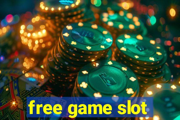 free game slot