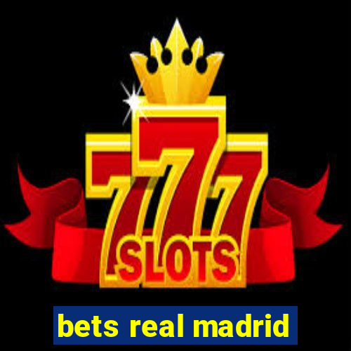 bets real madrid