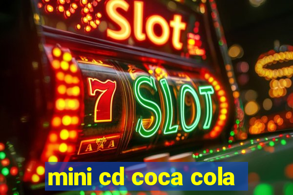 mini cd coca cola