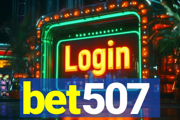 bet507