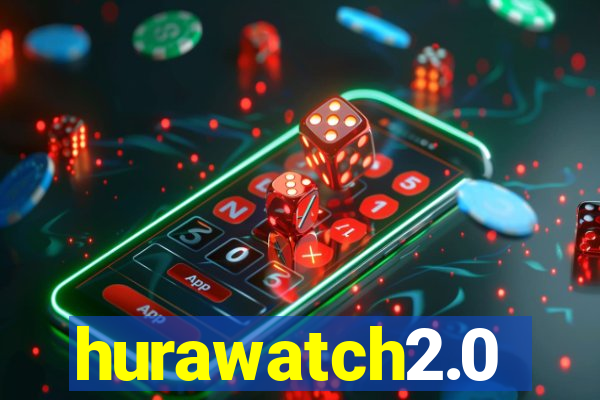 hurawatch2.0