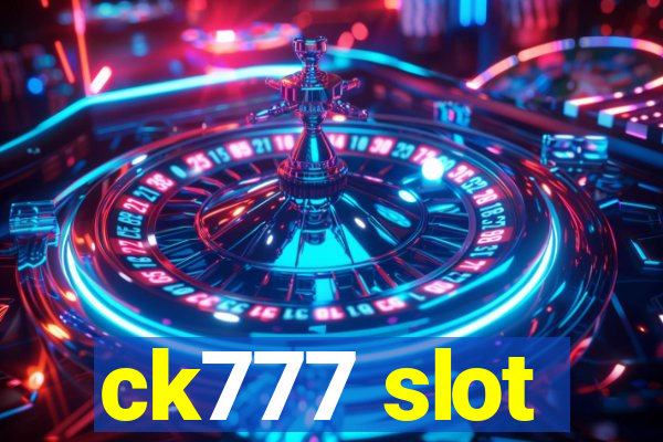 ck777 slot