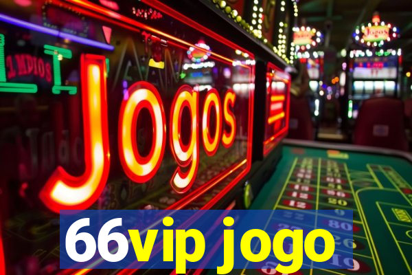 66vip jogo