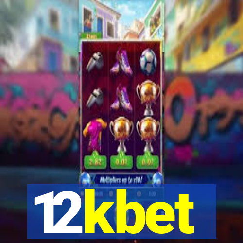 12kbet