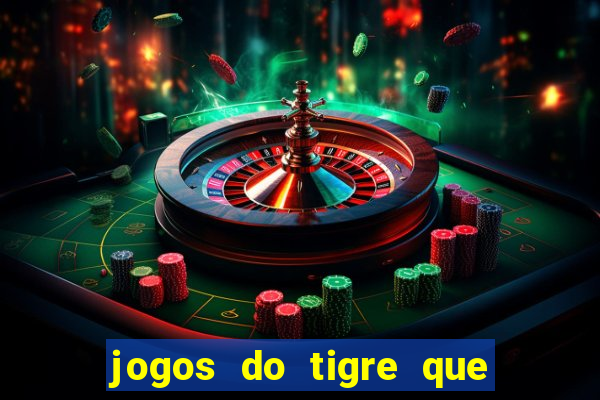 jogos do tigre que ganha bonus no cadastro