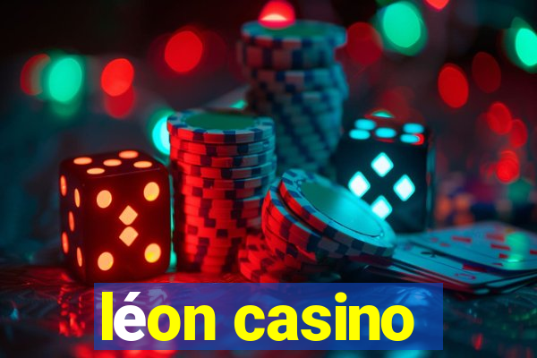 léon casino