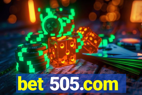 bet 505.com