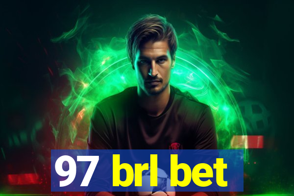 97 brl bet