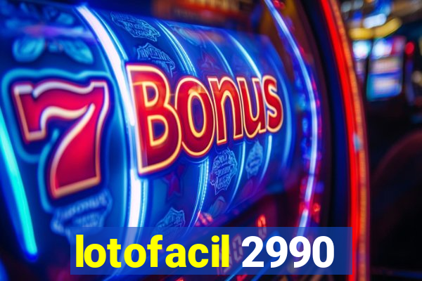 lotofacil 2990