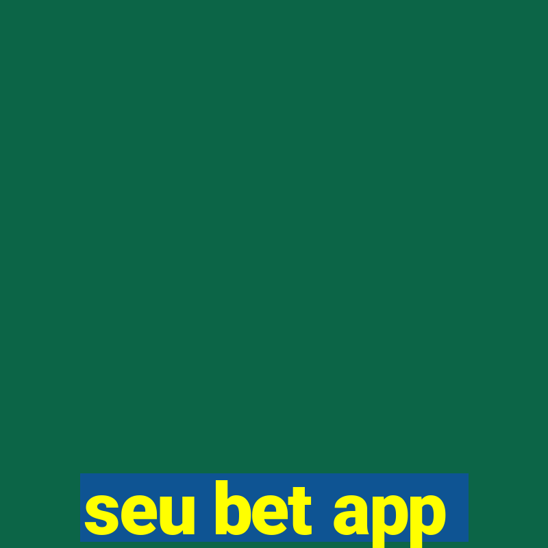 seu bet app