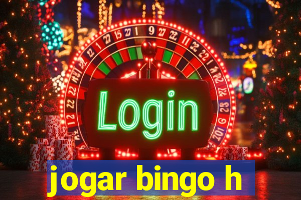 jogar bingo h