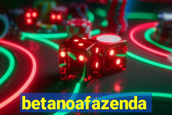 betanoafazenda